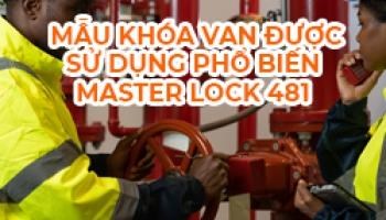 Thiết Bị Khóa Van Master Lock Được Sử Dụng Phổ Biến